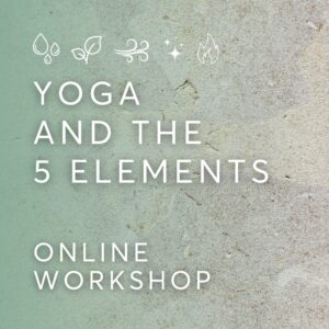 Yoga and the 5 Elements